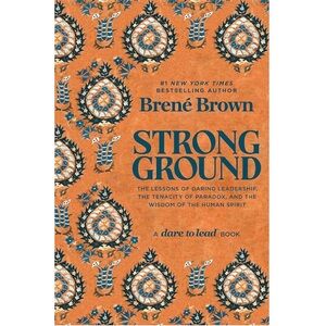 Strong Ground by Brené Brown - Hardcover NEW Brene Brown New Hardback Book